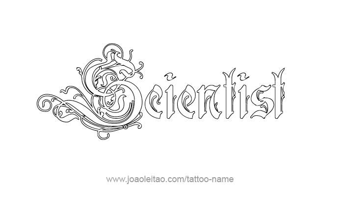 Tattoo Design Profession Name Scientist  