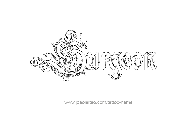 Tattoo Design Profession Name Surgeon  