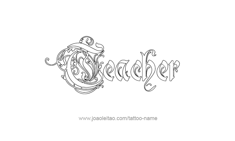 Tattoo Design Profession Name Teacher  