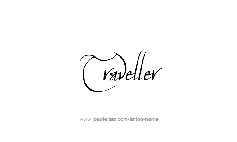 Tattoo Design Profession Name Traveller  