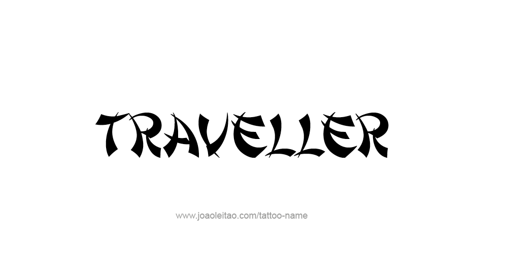 Tattoo Design Profession Name Traveller