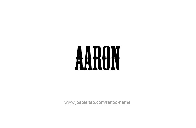 Tattoo Design Prophet Name Aaron