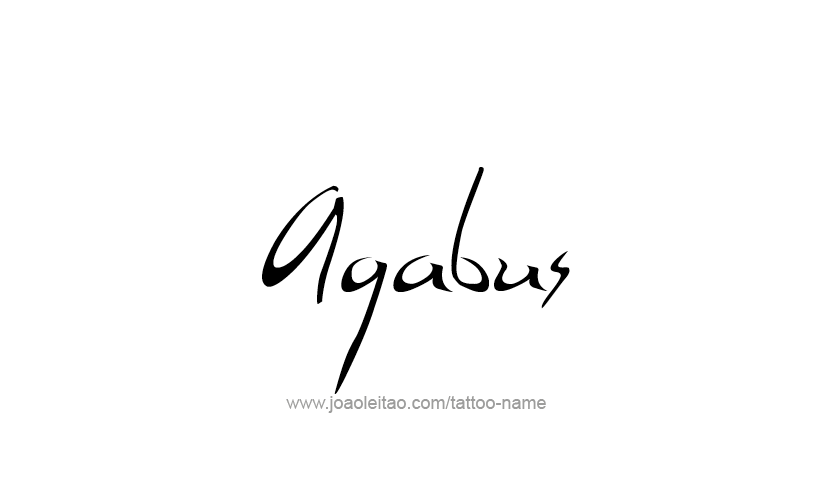 Tattoo Design Prophet Name Agabus