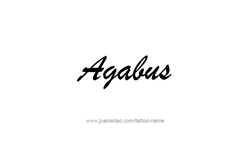 Tattoo Design Prophet Name Agabus