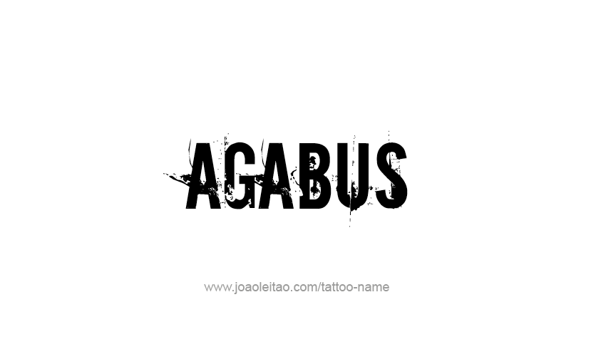 Tattoo Design Prophet Name Agabus