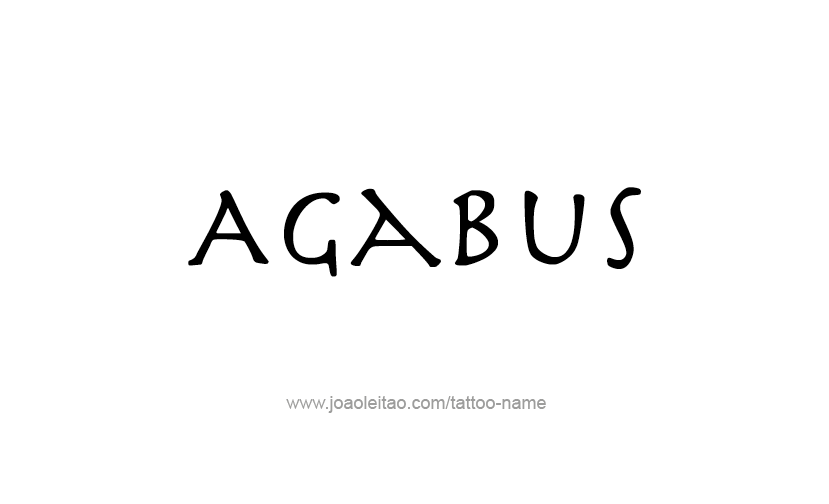 Tattoo Design Prophet Name Agabus