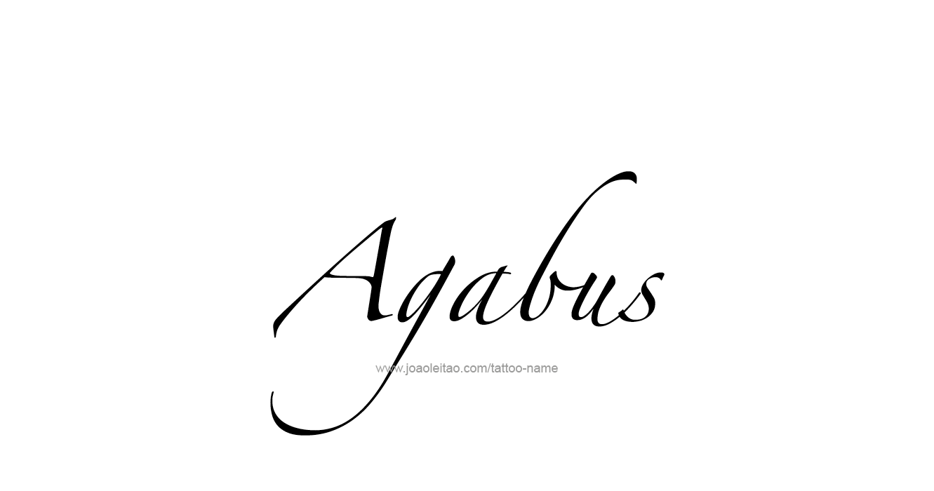 Tattoo Design Prophet Name Agabus