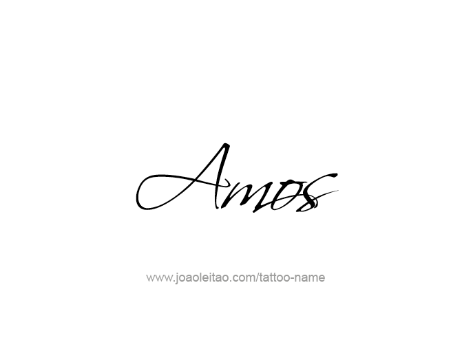 Tattoo Design Prophet Name Amos