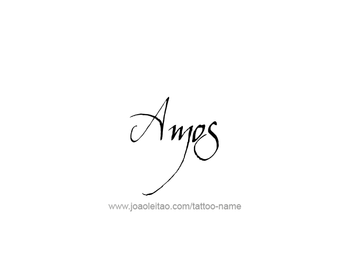 Tattoo Design Prophet Name Amos