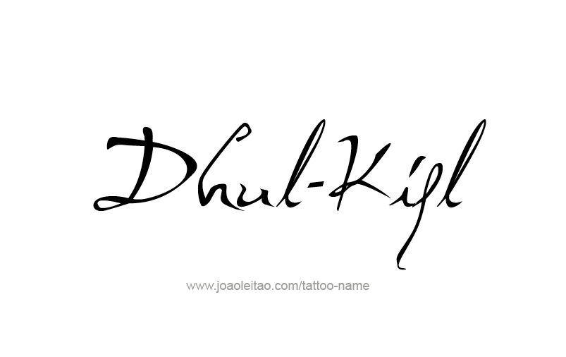 Tattoo Design Prophet Name Dhulkifl