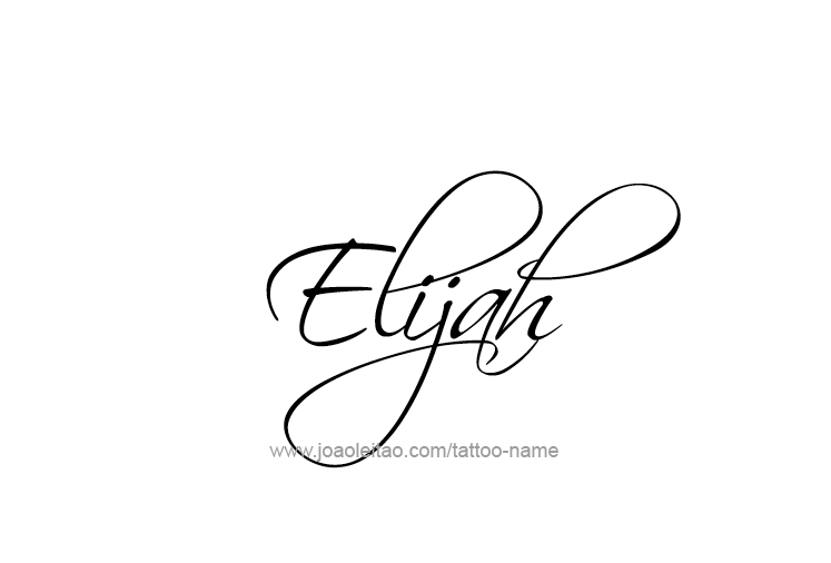 Tattoo Design Prophet Name Elijah