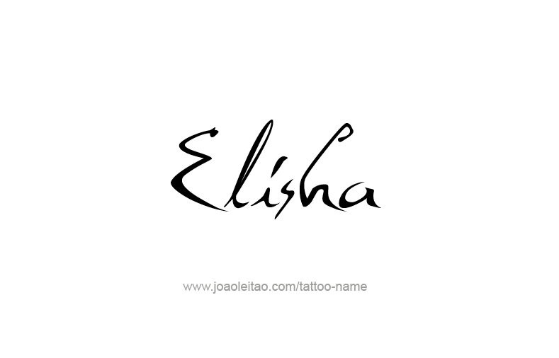 Tattoo Design Prophet Name Elisha