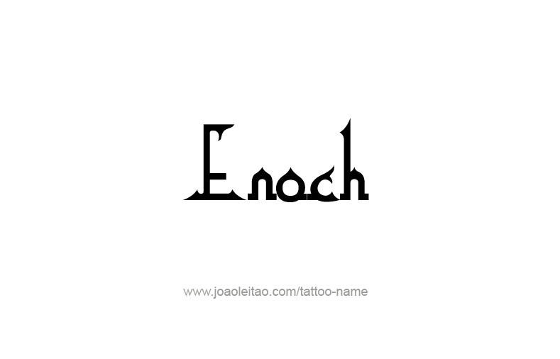 Tattoo Design Prophet Name Enoch