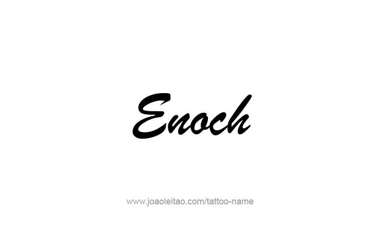 Tattoo Design Prophet Name Enoch