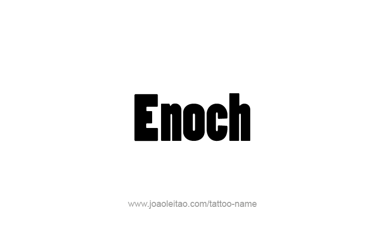 Tattoo Design Prophet Name Enoch