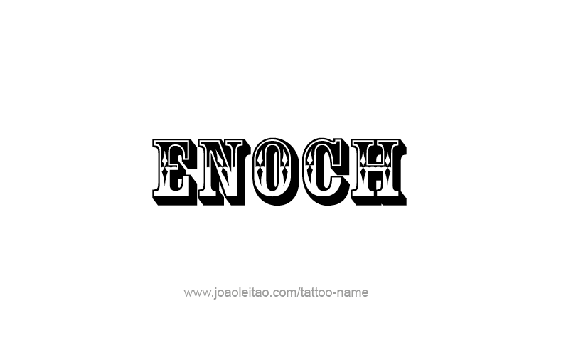 Tattoo Design Prophet Name Enoch