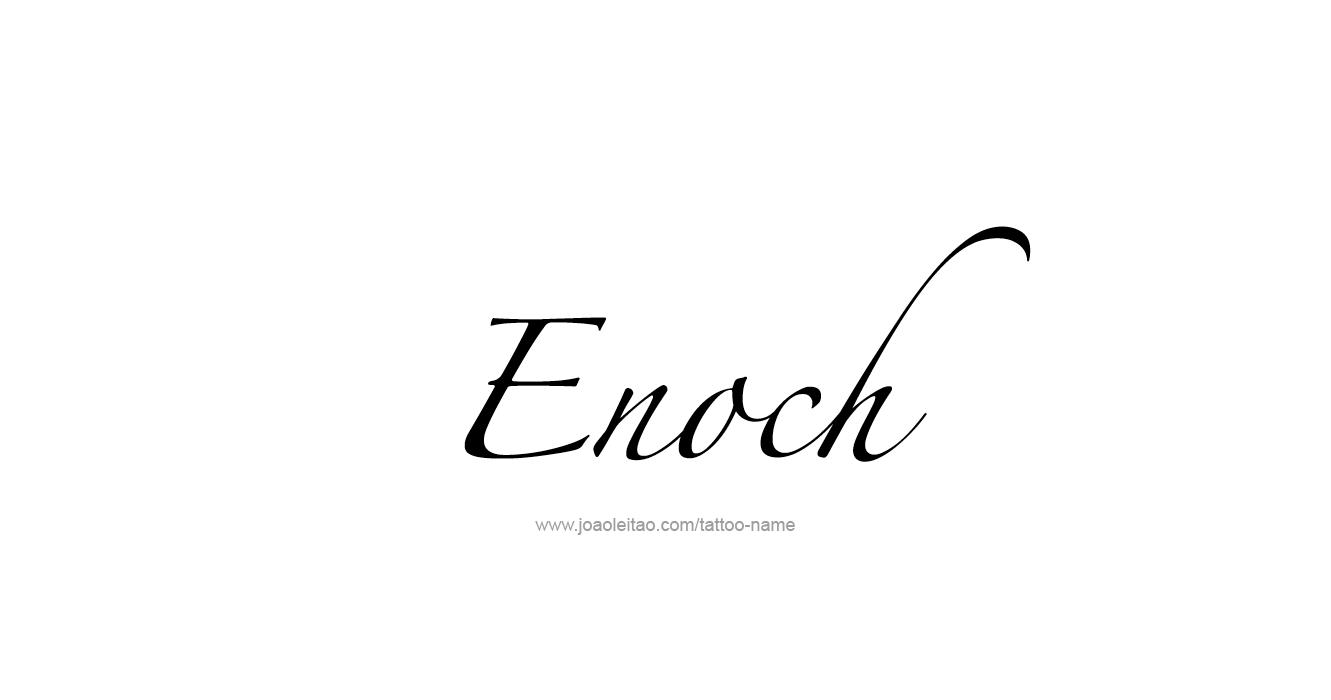 Tattoo Design Prophet Name Enoch