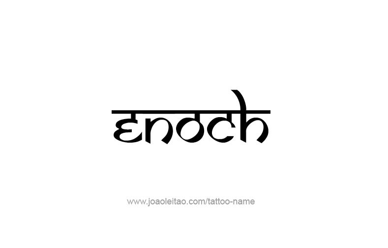 Tattoo Design Prophet Name Enoch