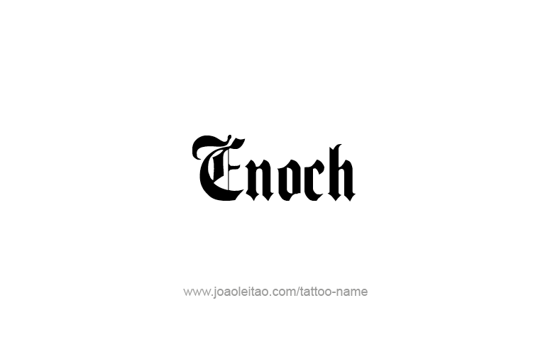 Tattoo Design Prophet Name Enoch