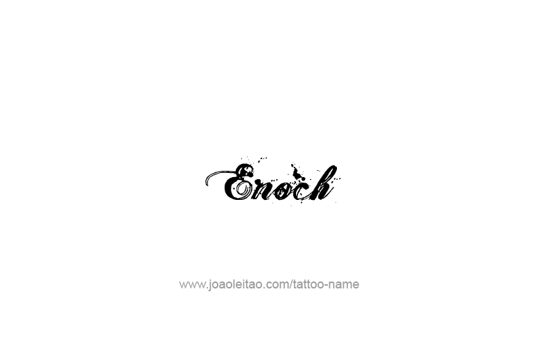 Tattoo Design Prophet Name Enoch