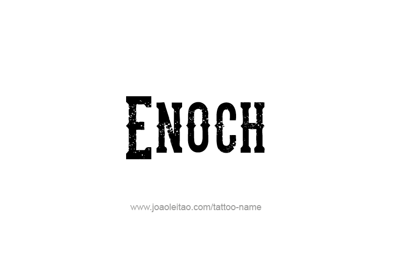 Tattoo Design Prophet Name Enoch