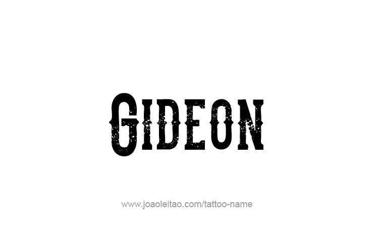 Tattoo Design Prophet Name Gideon