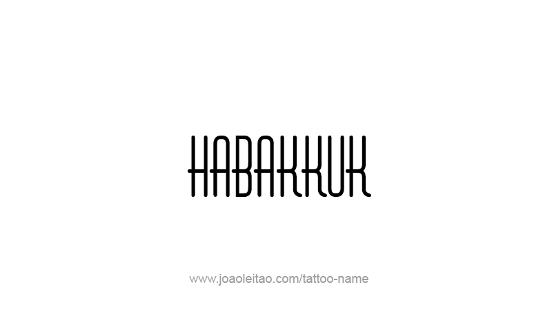 Tattoo Design Prophet Name Habakkuk