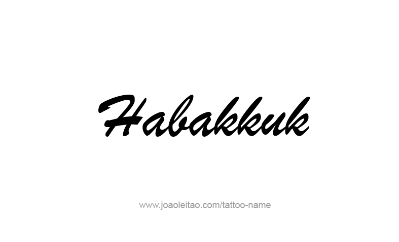 Tattoo Design Prophet Name Habakkuk