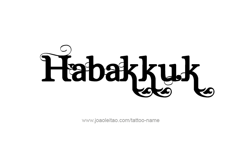 Tattoo Design Prophet Name Habakkuk