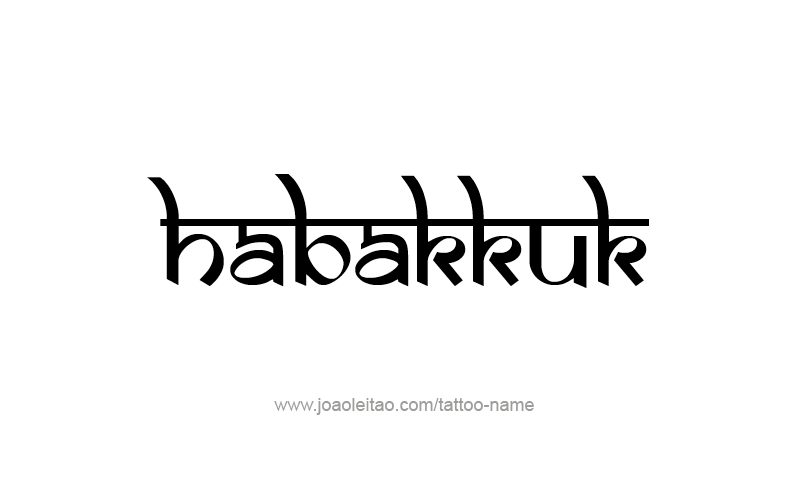 Tattoo Design Prophet Name Habakkuk