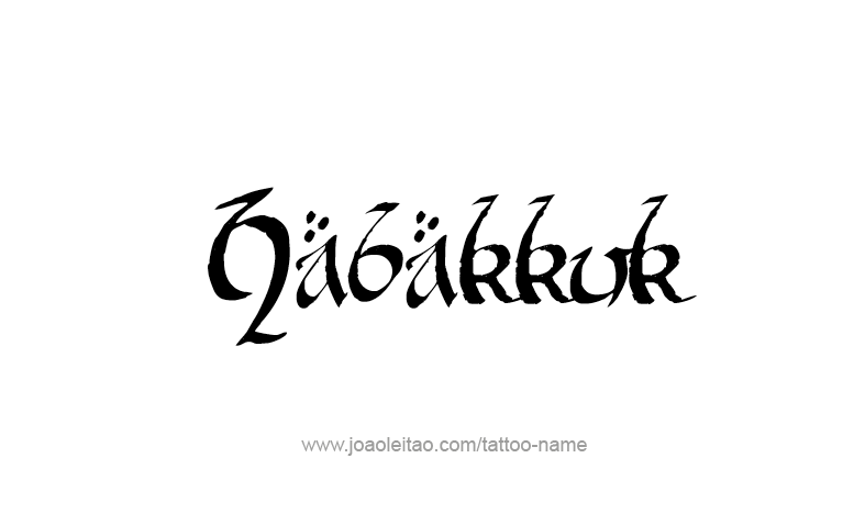 Tattoo Design Prophet Name Habakkuk