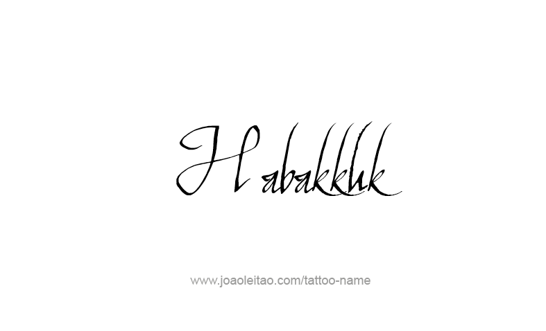 Tattoo Design Prophet Name Habakkuk