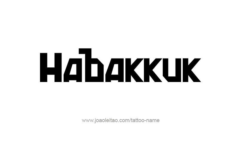 Tattoo Design Prophet Name Habakkuk