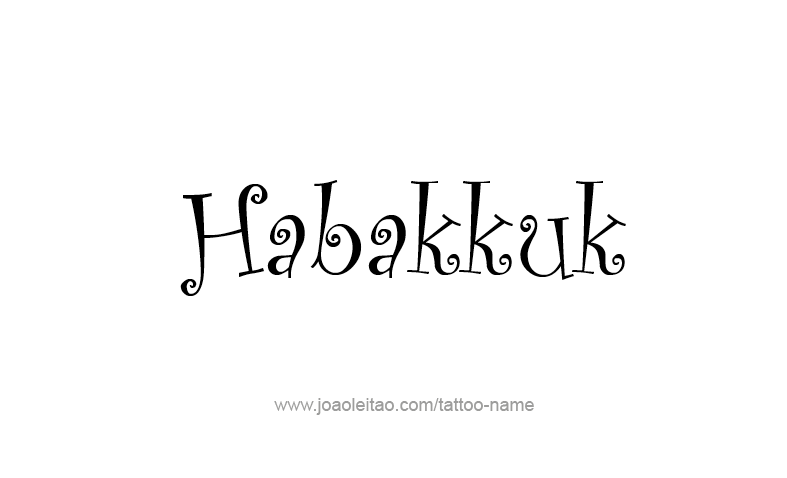 Tattoo Design Prophet Name Habakkuk