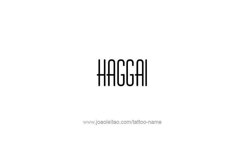 Tattoo Design Prophet Name Haggai