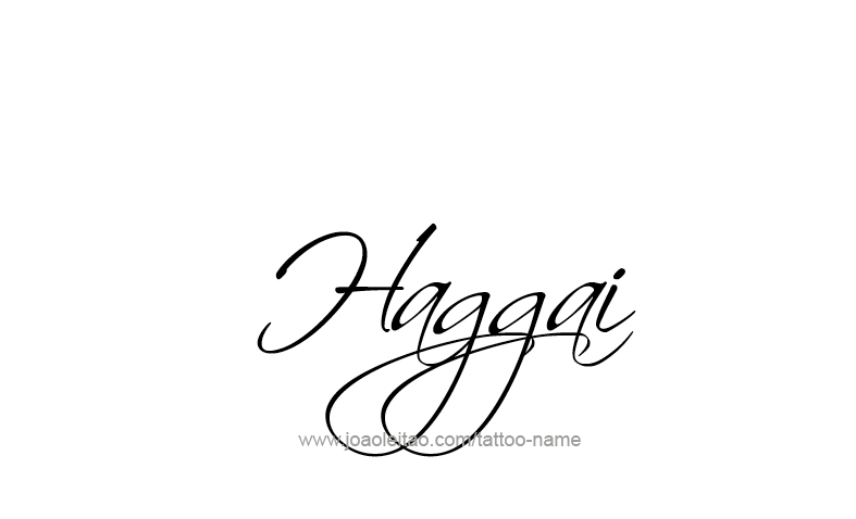 Tattoo Design Prophet Name Haggai