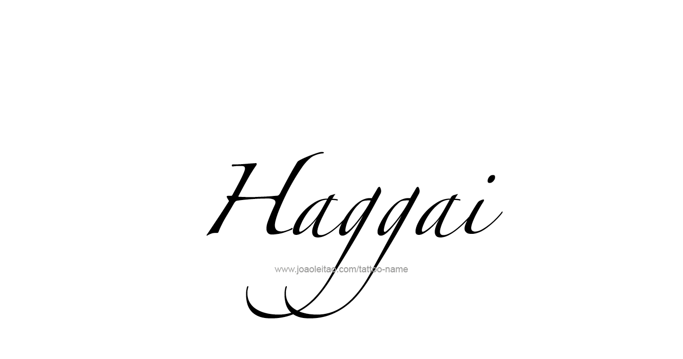 Tattoo Design Prophet Name Haggai