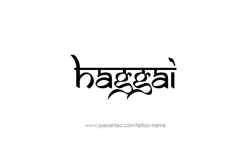 Tattoo Design Prophet Name Haggai