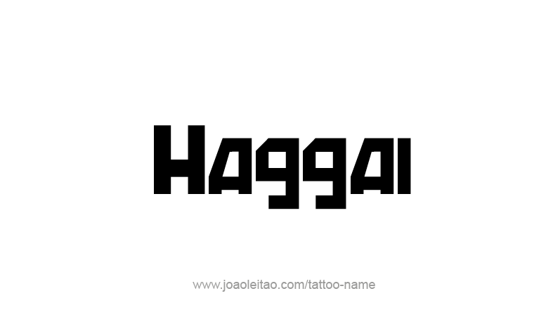 Tattoo Design Prophet Name Haggai