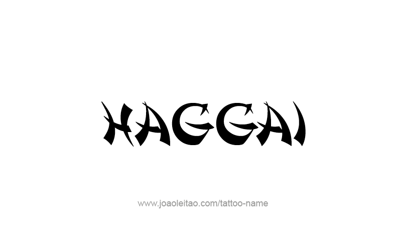 Tattoo Design Prophet Name Haggai