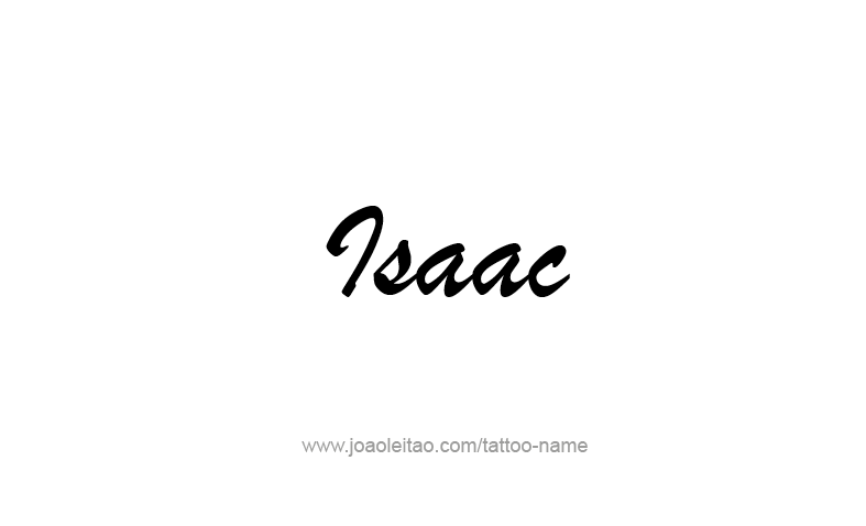 Tattoo Design Prophet Name Isaac