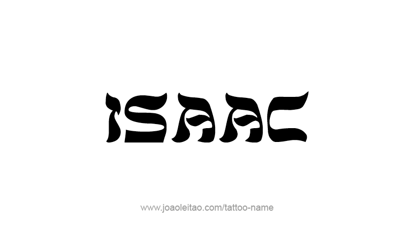 Tattoo Design Prophet Name Isaac