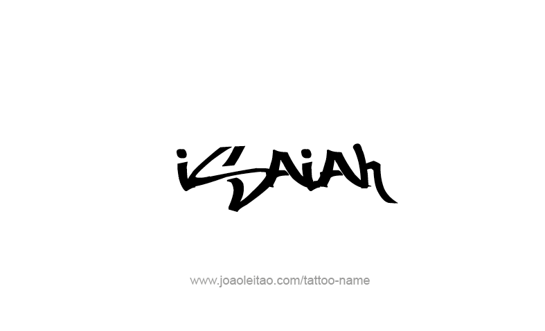 Tattoo Design Prophet Name Isaiah