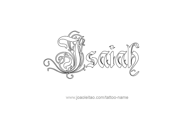 Tattoo Design Prophet Name Isaiah