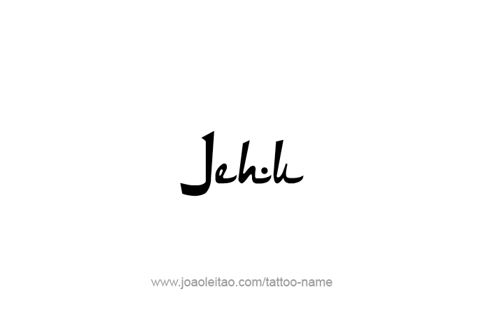 Tattoo Design Prophet Name Jehu