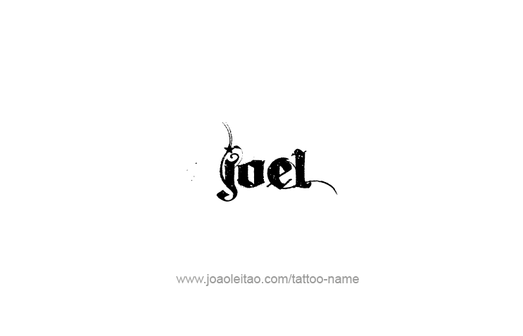 Tattoo Design Prophet Name Joel