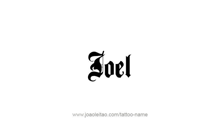 Tattoo Design Prophet Name Joel