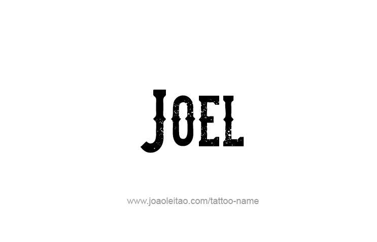 Tattoo Design Prophet Name Joel