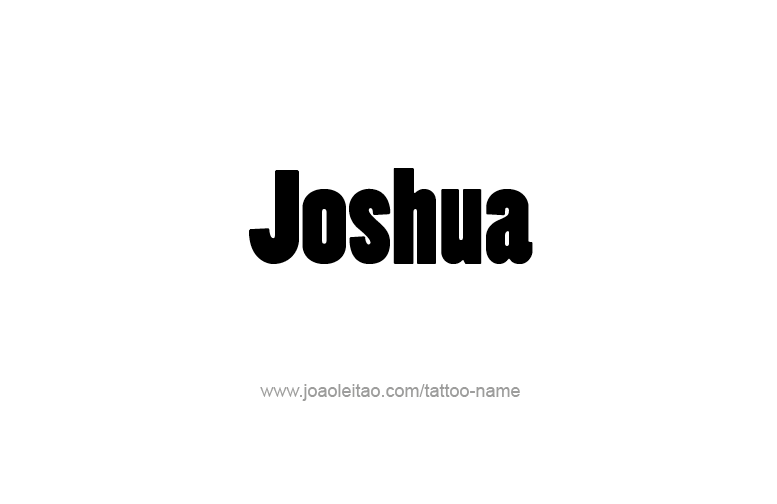 Tattoo Design Prophet Name Joshua