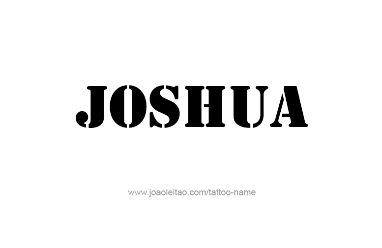 Tattoo Design Prophet Name Joshua